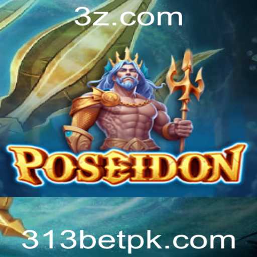 Explorando o Mundo de Poseidon: O Novo Jogo de Apostas com 313bet