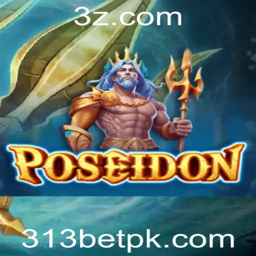 Explorando o Mundo de Poseidon: O Novo Jogo de Apostas com 313bet